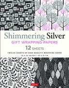Shimmering Silver Gift Wrapping Papers: 12 Sheets of High-Quality 18 x 24" (45 x 61 cm) Wrapping Paper 
