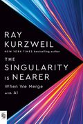 The Singularity is Nearer (en Inglés)
