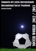 Soccer World 2012/2013 (en Italiano)
