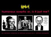 humorous sceptic or is it just me? (en Inglés)