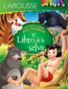 El Libro de la Selva: Cuentos para colorear