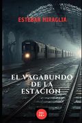 El Vagabundo de la Estación