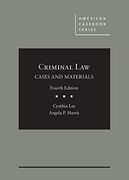 Criminal Law, Cases and Materials (American Cas Series) (en Inglés)