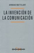 La Invencion de la Comunicacion