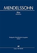 Elias Op. 70: Für Soli, Chor und Orchester Klavierauszug (Dt)