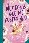Diez Cosas Que Me Gustan de Ti (Bevelstoke 3)