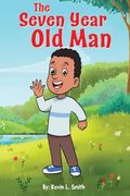 The Seven Year old man (en Inglés)
