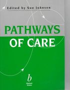 pathways of care: causes and management (en Inglés)