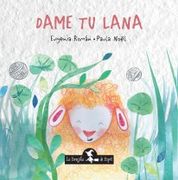 Dame tu lana (in Spanish)