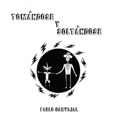 Tomándose y Soltándose