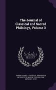 The Journal of Classical and Sacred Philology, Volume 3 (en Inglés)