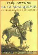 Guadalquivir Su Personalidad (Los Viajeros,)