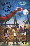 Fiasco at the Fair (a Glowing Mystery, Book 1) (en Inglés)