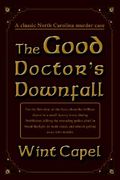 the good doctor's downfall