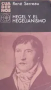 Hegel y el hegelianismo (in Spanish)