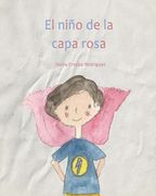 El niño de la capa rosa: Estereotipos de genero