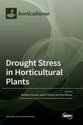 Drought Stress in Horticultural Plants (en Inglés)
