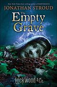 Lockwood & Co. , Book Five the Empty Grave 