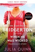 When he was Wicked: Bridgerton (Bridgertons, 6) (en Inglés)