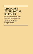 Discourse in the Social Sciences: Strategies for Translating Models of Mental Illness 