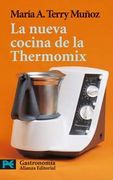 la nueva cocina de la thermomix/ the new thermomix cooking