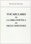 Vocabulario de la obra poética de Miguel Hernández