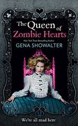 The Queen of Zombie Hearts (White Rabbit Chronicles 3)