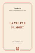 La Vie Par Sa Mort (Life by His Death) (en Francés)