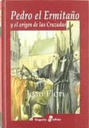 Pedro el Ermitaño y el Origen de las Cruzadas