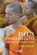 Déus desconeguts: Viatge iniciàtic a les religions de l'Orient (Visió) (in Catalan)