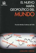 El Nuevo Mapa Geopolítico del Mundo (in Spanish)