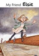 My Friend Elsie (en Inglés)