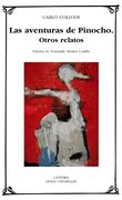 Las Aventuras de Pinocho; Otros Relatos