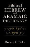 Biblical Hebrew and Aramaic Dictionary (en Inglés)