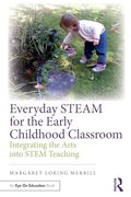 Everyday Steam for the Early Childhood Classroom (en Inglés)