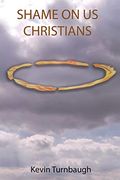 Shame on us Christians (en Inglés)