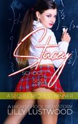 Stacey The School Slut Sissy Part Two: A High School Sissy Story (en Inglés)