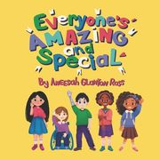 Everyone's Amazing and Special (en Inglés)