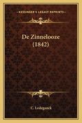 De Zinnelooze (1842)