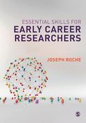 Essential Skills for Early Career Researchers (en Inglés)