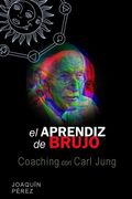 El Aprendiz de Brujo: Coaching con Carl Jung