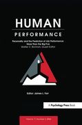 Personality and the Prediction of Job Performance: More Than the Big Five: A Special Issue of Human Performance (en Inglés)