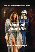 Time of Your Life (en Inglés)