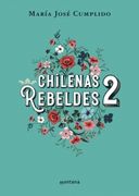 Chilenas Rebeldes #2