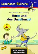 Hotte und das Unzelfunzel / Silbenhilfe: Schulausgabe (en Alemán)