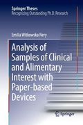 Analysis of Samples of Clinical and Alimentary Interest with Paper-Based Devices (en Inglés)