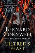 Uhtred's Feast: Inside the World of the Last Kingdom (en Inglés)