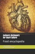Culinary dictionary for heart failure: Food encyclopedia