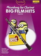 Guest Spot: Big Film Hits Playalong For Clarinet