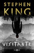 El Visitante - Stephen King - Plaza & Janés